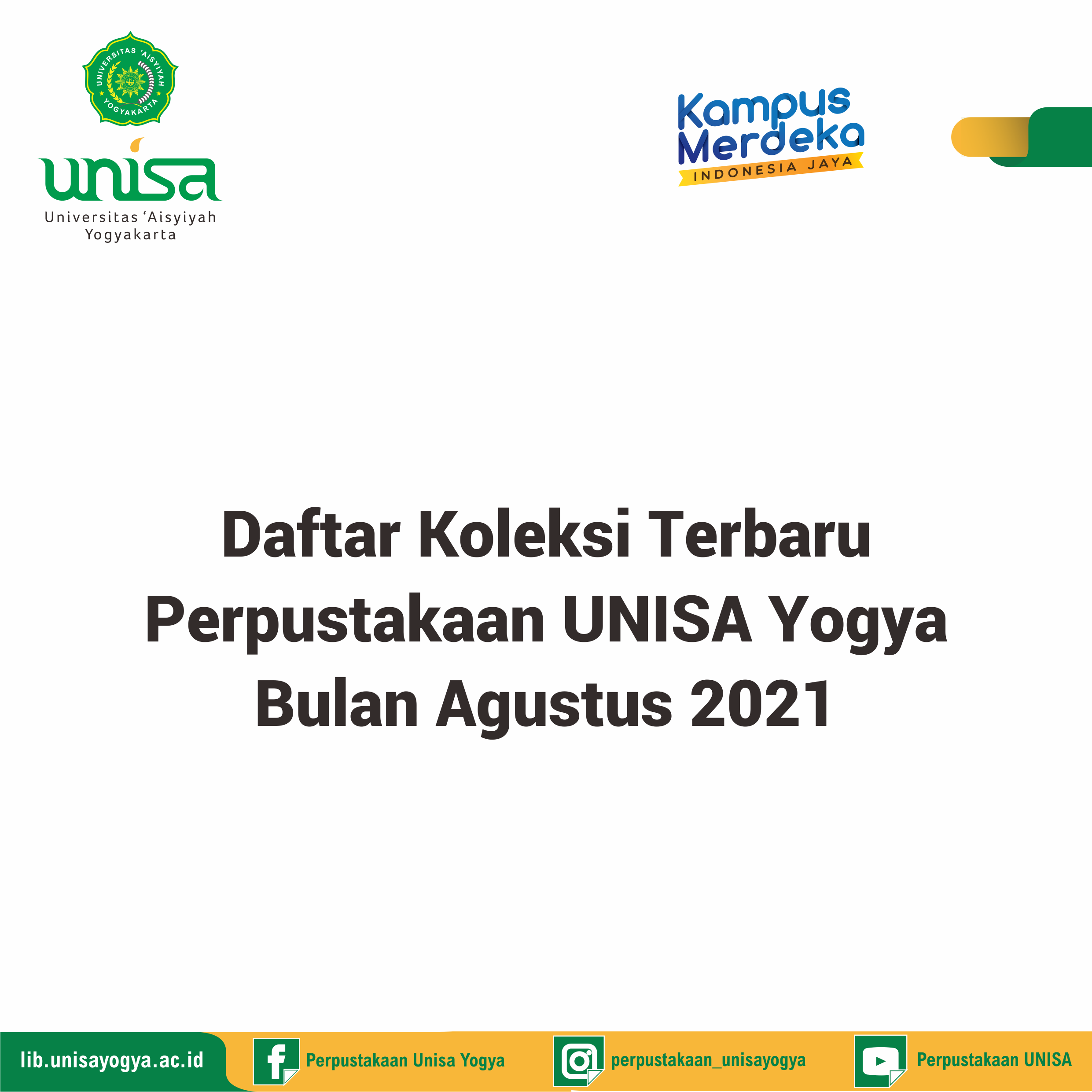 Daftar Koleksi Terbaru Perpustakaan UNISA Yogya Bulan Agustus 2021