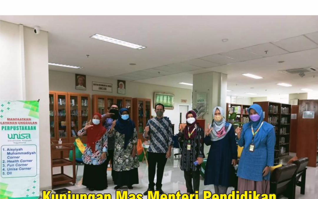 Kunjungan Mas Menteri Pendidikan ke Perpustakaan UNISA Yogyakarta