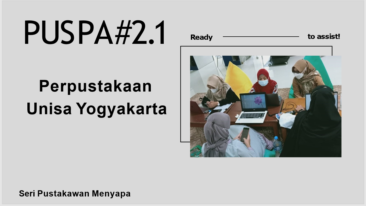 Pustakawan Menyapa PUSPA#2.1