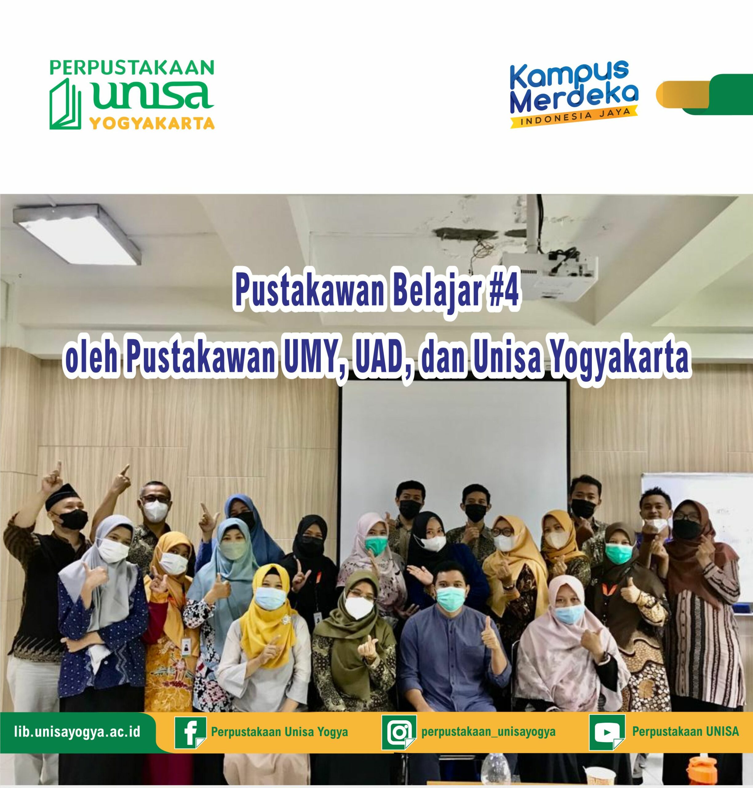 Pustakawan Belajar #4 oleh Pustakawan UMY, UAD, dan Unisa Yogyakarta