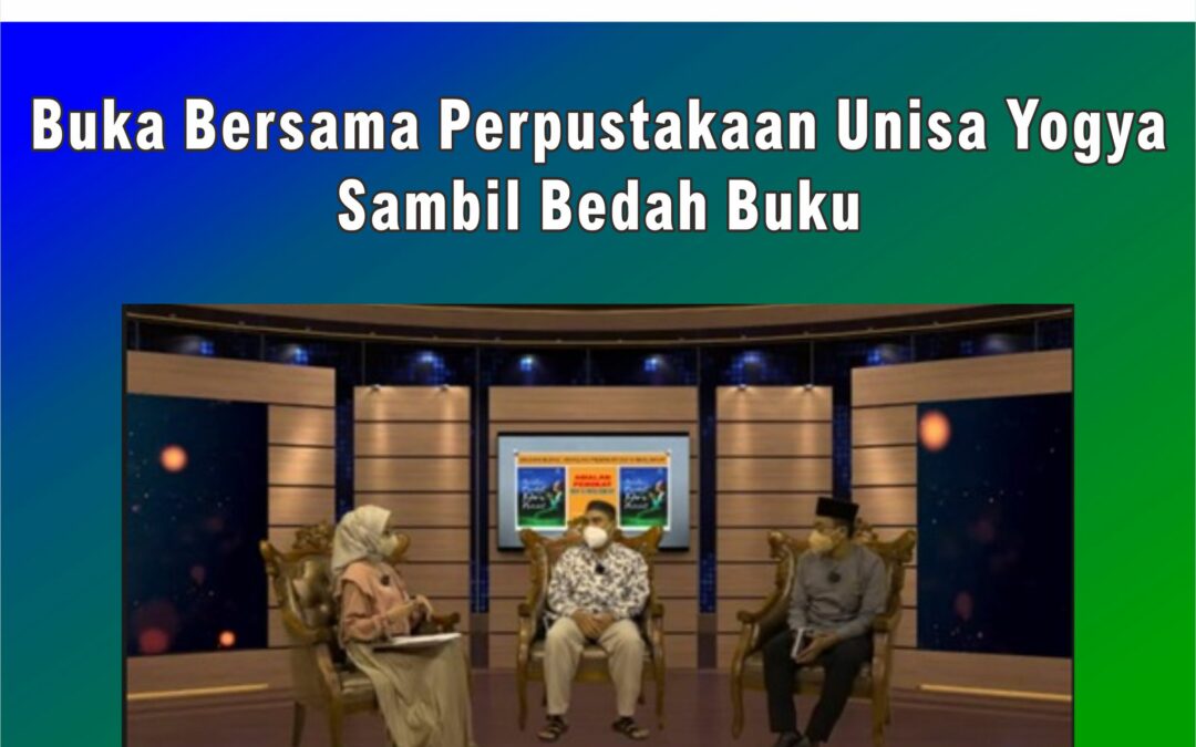 Buka Bersama Perpustakaan Unisa Yogyakarta Sambil Bedah Buku Amalan Doa