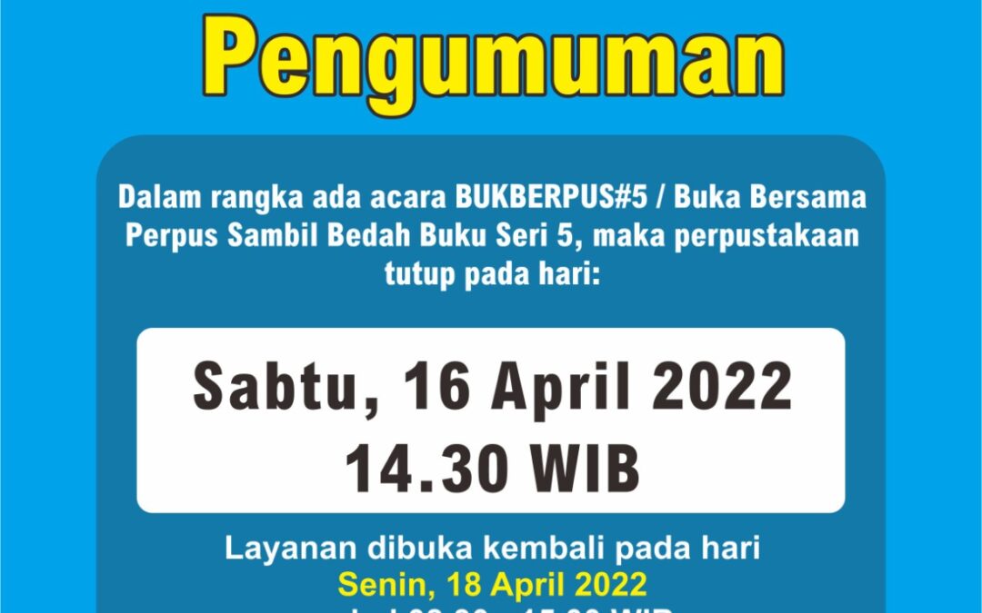 Jam Pelayanan Perpustakaan UNISA Yogya untuk Hari Sabtu, 16 April 2022