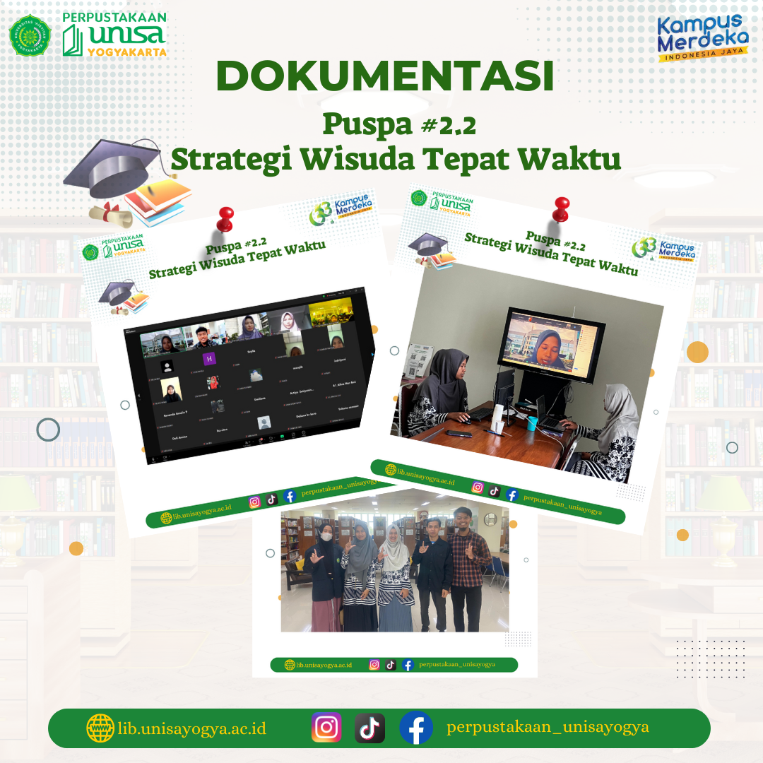 Strategi Wisuda Tepat Waktu : Literasi Informasi Perpustakaan Unisa Yogyakarta