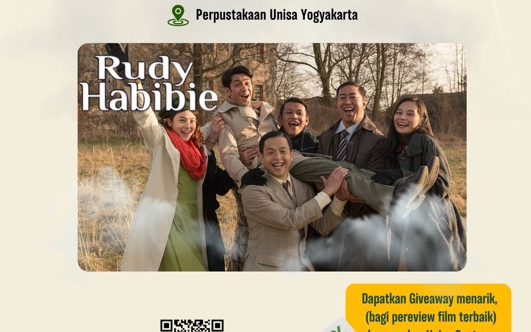 Literasi Seru Ala Perpustakaan UNISA Yogyakarta: Nobar Rudy Habibie di Library Cinema